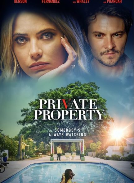 فیلم Private Property 2022 | ملک شخصی