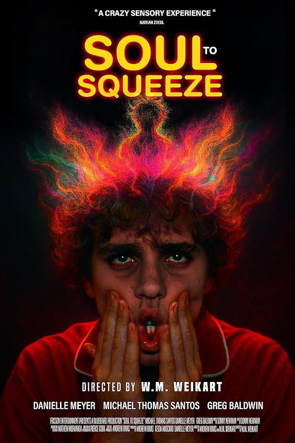 فیلم Soul to Squeeze 2025