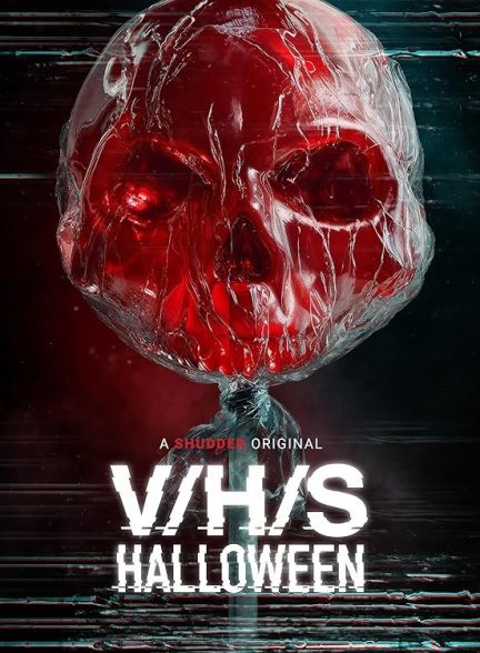 فیلم V/H/S/Halloween 2025 | وی اچ اس هالووین